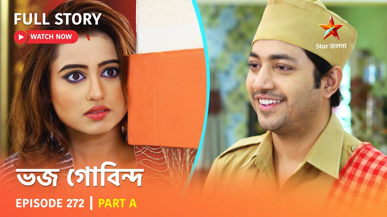 Full Story | Bhojo Gobindo | Episode 272 | Part A