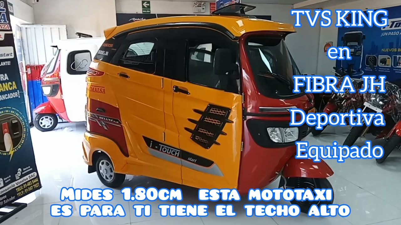 mides 1metro80cm esta MOTOTAXI TVS DELUXE PLUS I TOUCH EN FIBRA JH, tiene el TECHOALTO ideal para ti