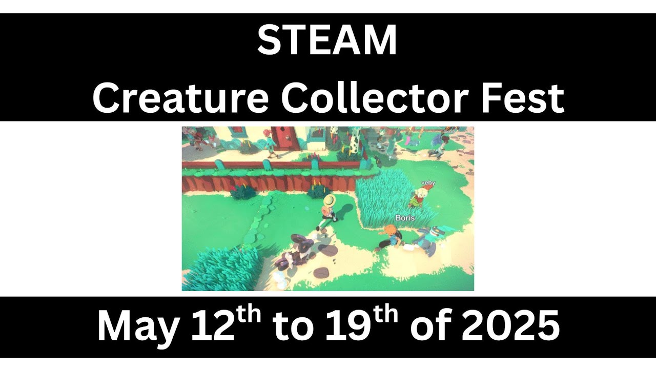 Our Biggest Event Steam Creature Collector Fest 2025