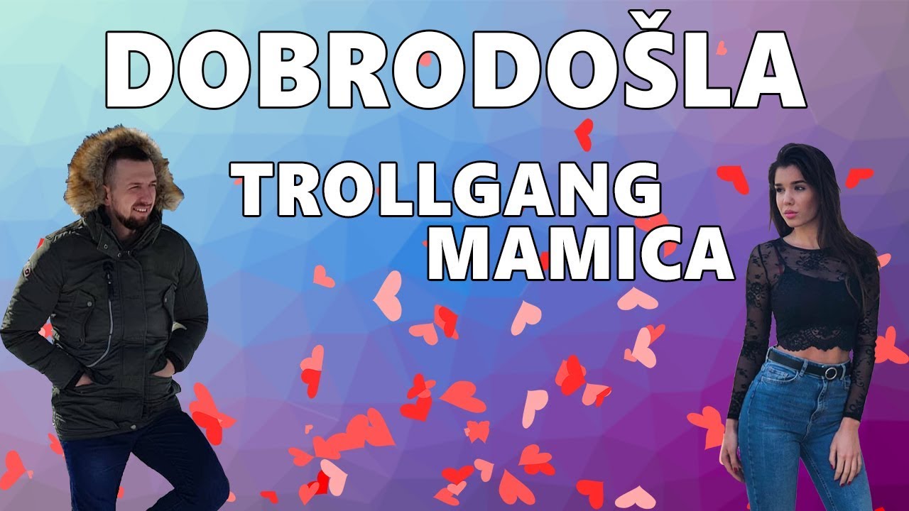 PeroMartic 🔴 TROLLGANG MAMICA JE KONČNO NAZAJ! 