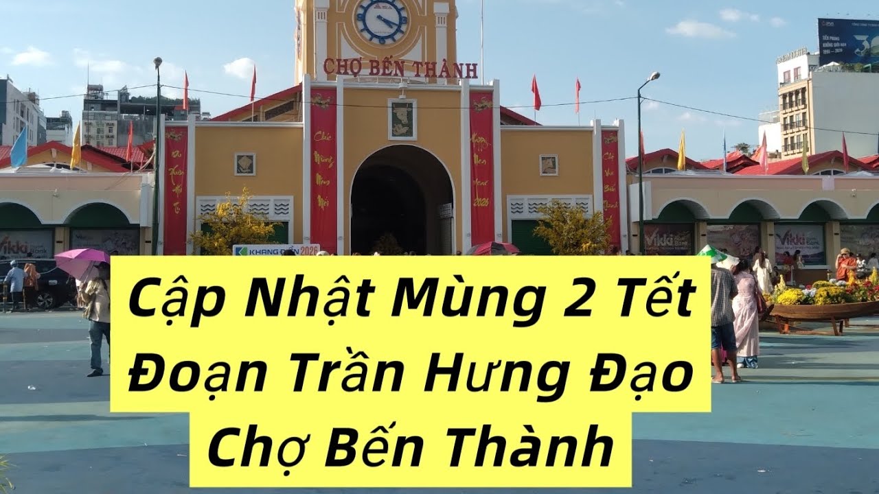 Chiều Mùng 2 Tết 2026 AL, Đoạn An Bình, Trần Hưng Đạo, Đến Bến Thành