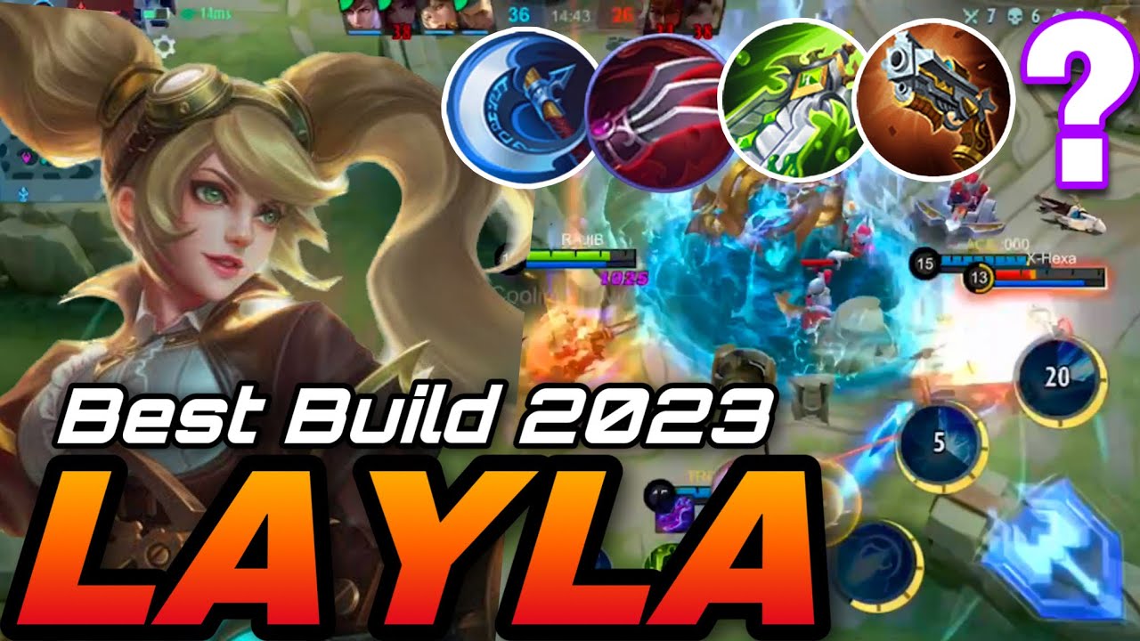 Layla Best Build 2023 | Layla Top 1 Global || MLBB