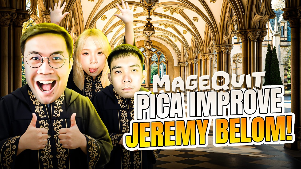 GILA PICA IMPROVE BANGET! JEREMY BELOM! - MageQuit Indonesia