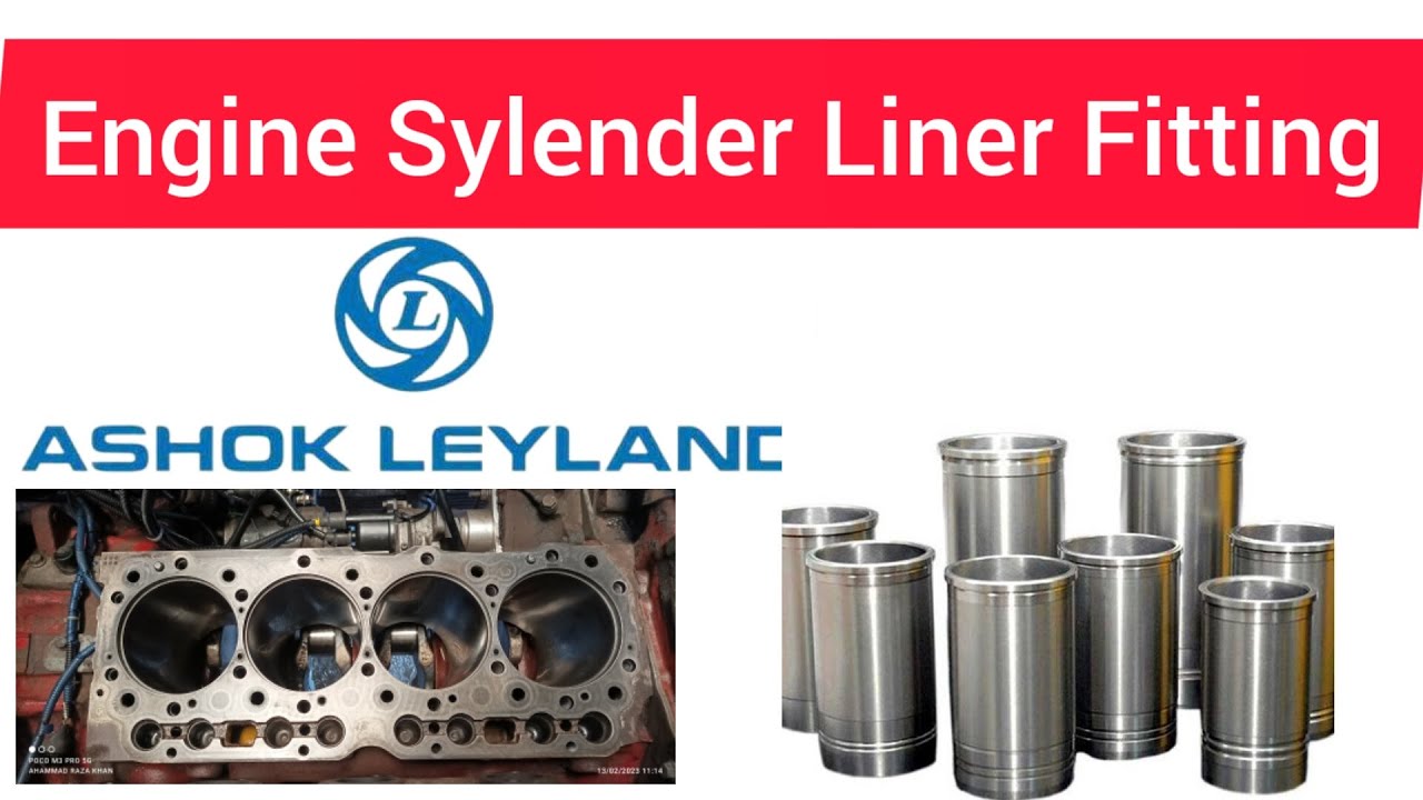 Ashok Leyland Hino 4 Cylinder Bs3 Engine Liner Fitting How To Fitting Engine liner Ashok Leyland