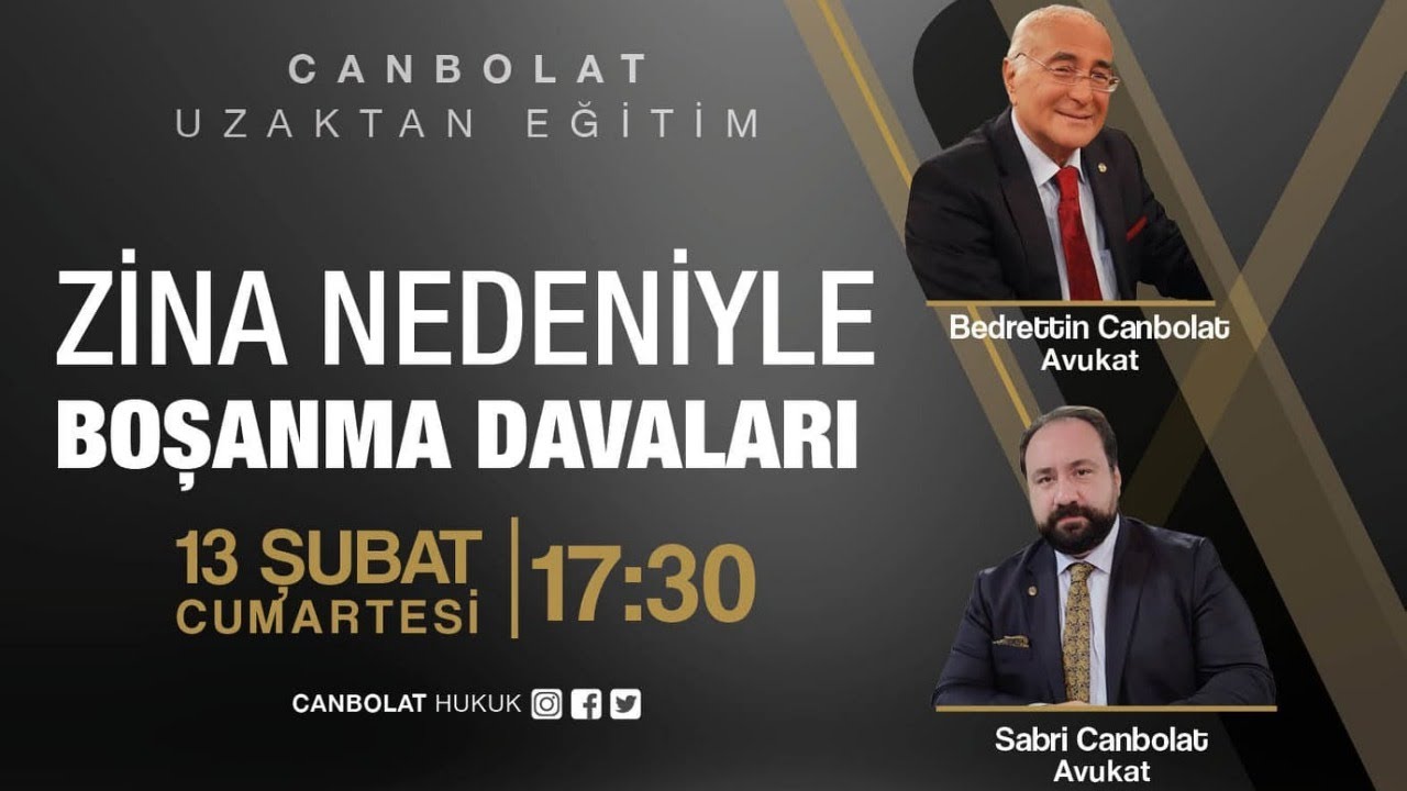 ZİNA NEDENİYLE BOŞANMA DAVALARI  Avukat Eyüp Sabri Canbolat