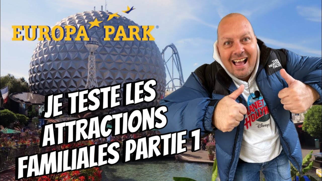 DÉCOUVERTE DES ATTRACTIONS FAMILIALES A EUROPA PARK !!!