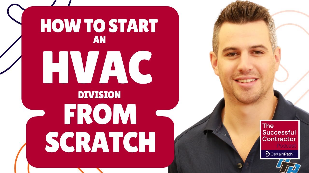 How to Start an HVAC Company from Scratch!