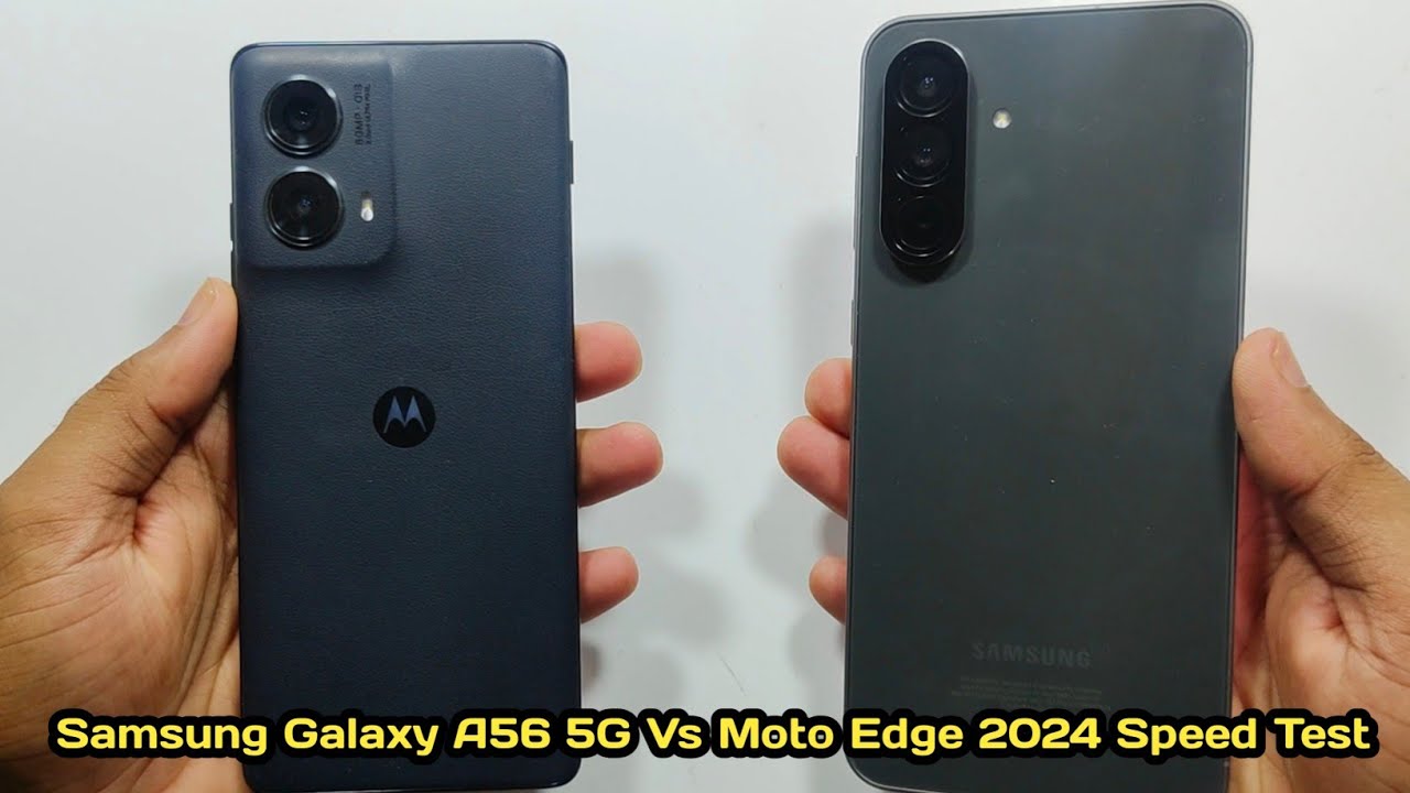Samsung Galaxy A56 5G vs Moto Edge 2024 Speed Test 