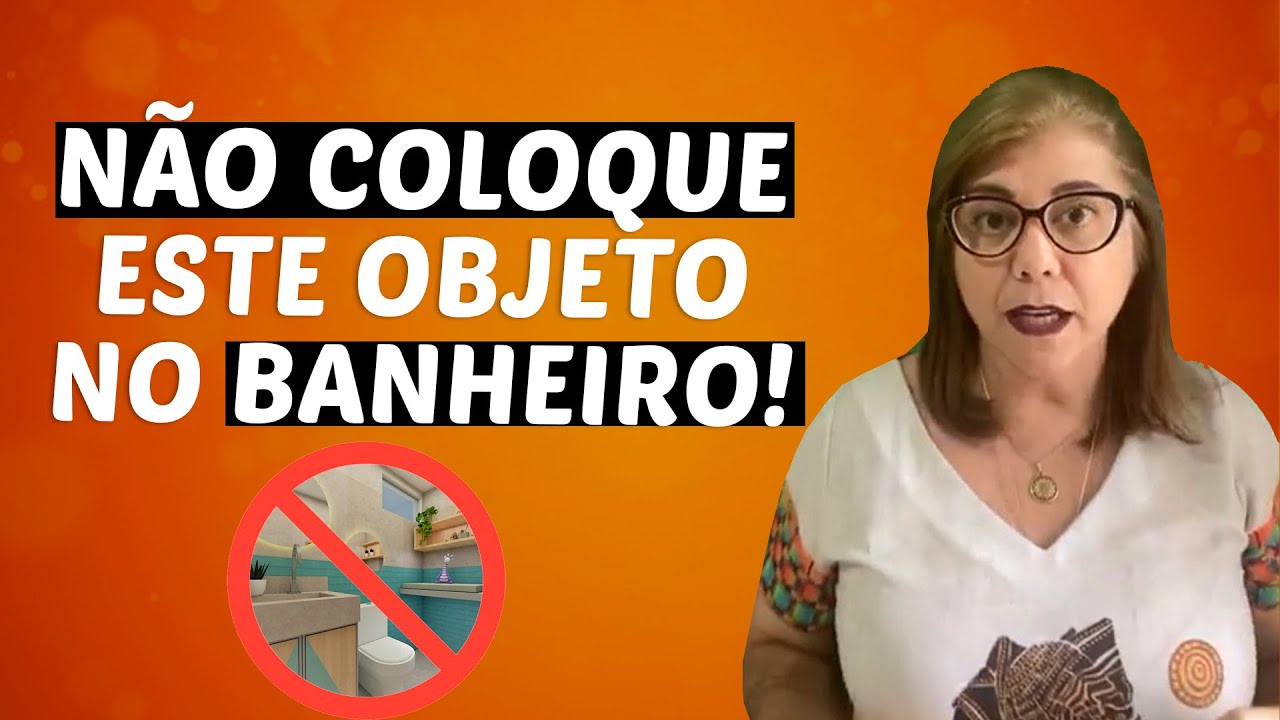 Quer ter Prosperidade? Então NÃO Coloque esse Objeto no Banheiro!!