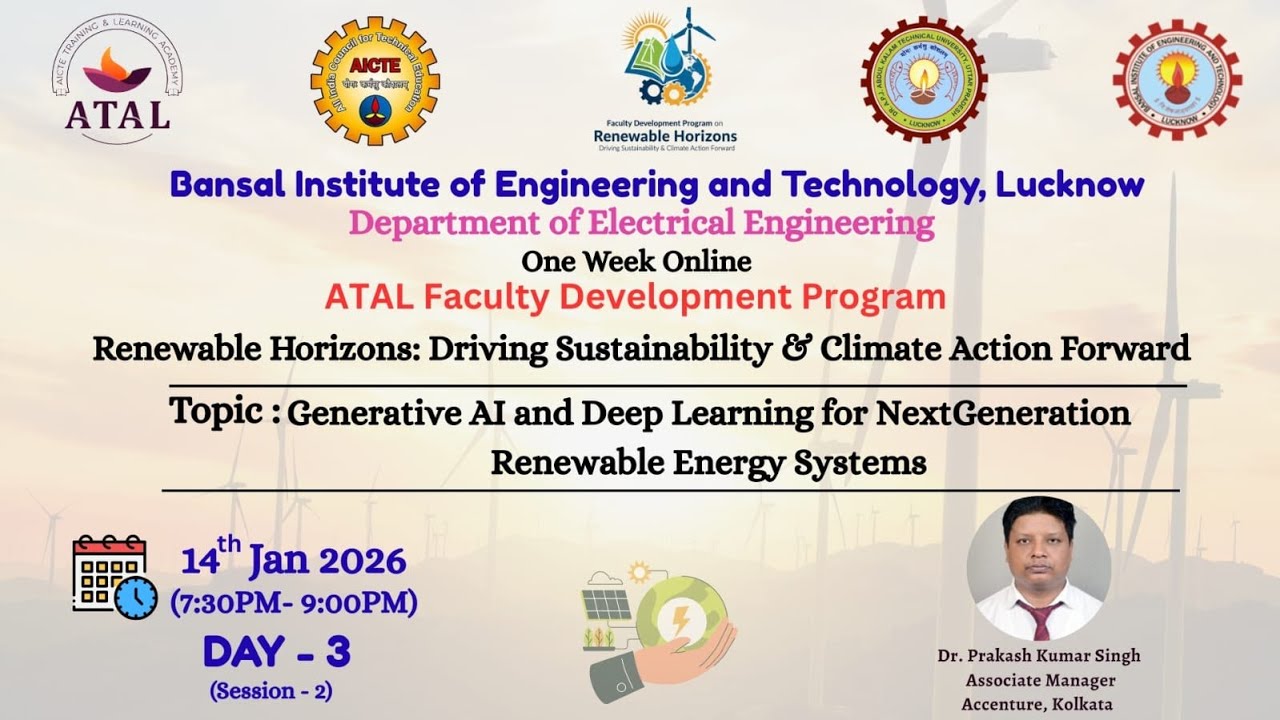 Session 6 ATAL FDP on Renewable Horizons Driving Sustainability & Climate Action Forward