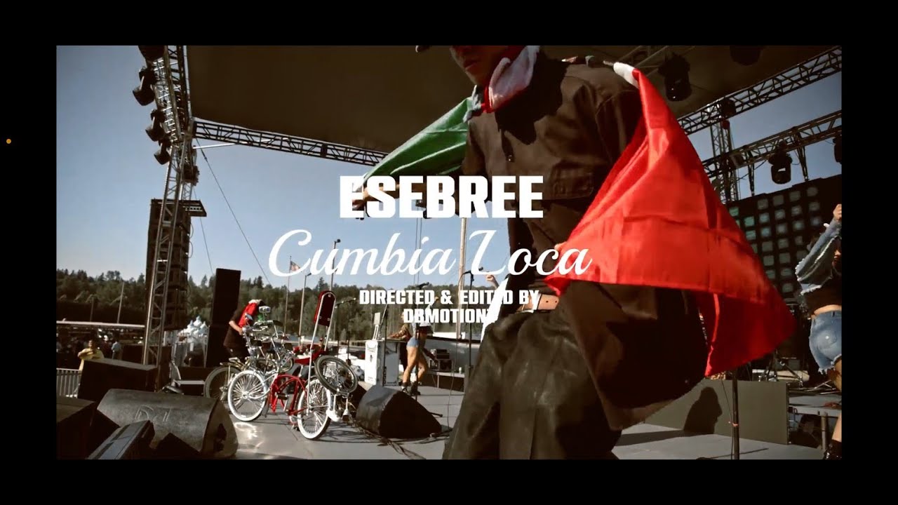 Esebree - Cumbia Loca OFFICIAL MUSIC VIDEO (prod. Andres lopez)
