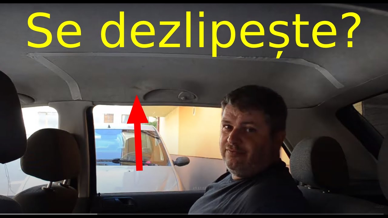 Cum Să Cureți Plafonul Mașinii Fără Să Cadă - Detailing Auto Interior
