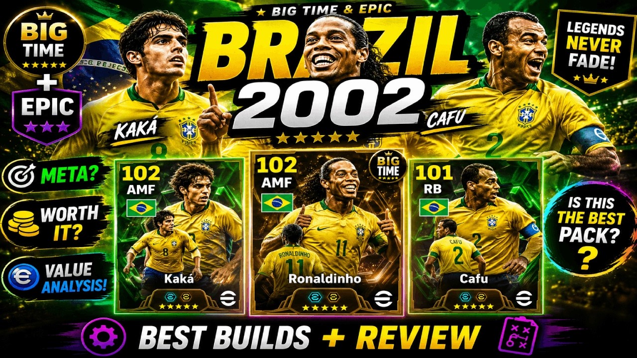 eFootball 2026: ОБЗОР НОВОГО набора &laquo;Бразилия 2002&raquo; и гайд по прокачке | Стоят ли того Роналдиньо...
