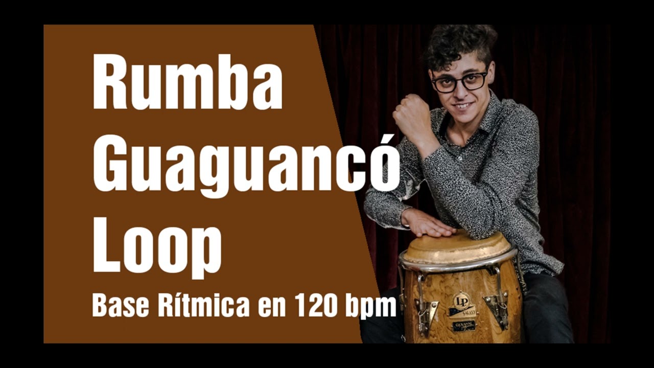 Rumba Guaguancó - Loop ( 120 bpm )