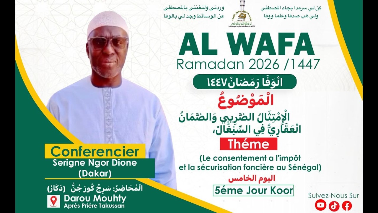🔴En Direct Conférence Al Wafa Ramadan 2026 - Thème: Le consentement à l'impôt