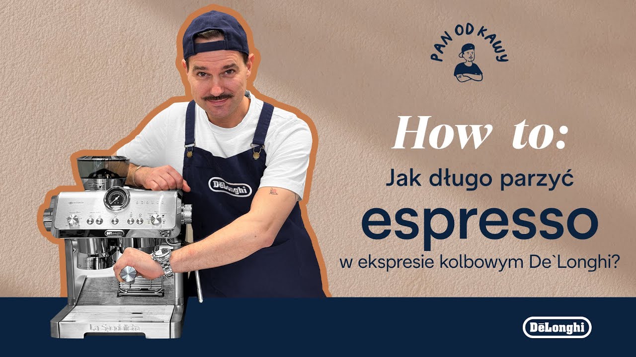 Jak długo parzyć espresso w ekspresie kolbowym De`Longhi?