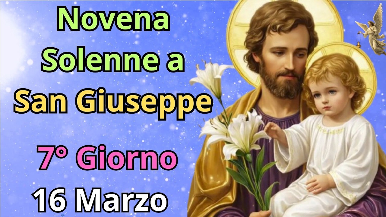 🔴Novena Solenne a San Giuseppe |  7° Giorno  ( 16 Marzo )  🙏🙏🙏💖