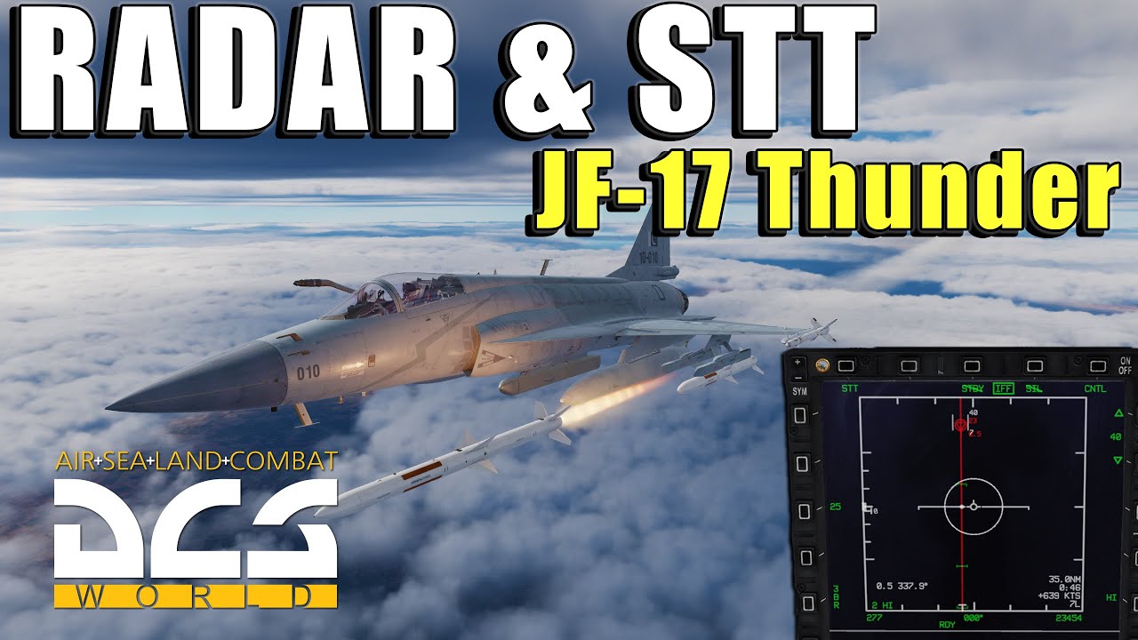 JF-17 Thunder Radar Symbology & STT Lock Guide | DCS World 2.8 Update