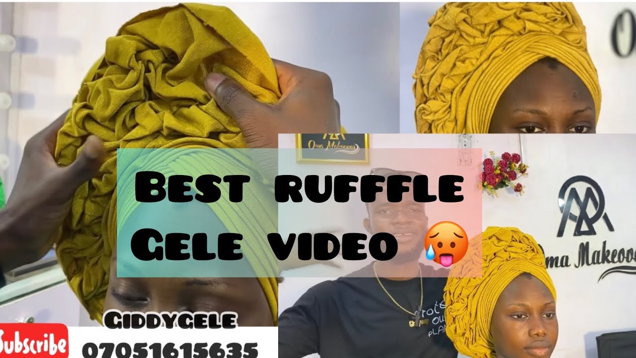 Must watch :Ruffle gele video  🥵🥵🥰