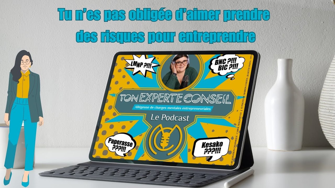 Tu n’es pas obligée d’aimer prendre des risques pour entreprendre