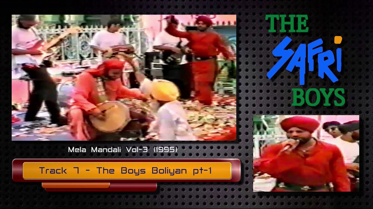 The Safri Boys -  The Boys Boliyan pt-1 HD