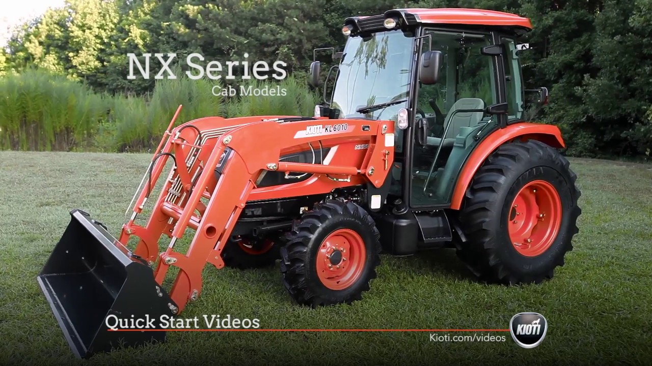 KIOTI NX Series (cab) - Quick Start Video