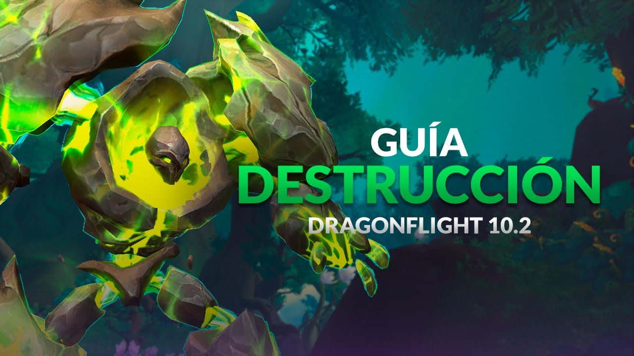 [GUÍA] BRUJO DESTRUCCIÓN 10.2 COMPLETA - Tier Set, Builds, Rotaciones y Tips!