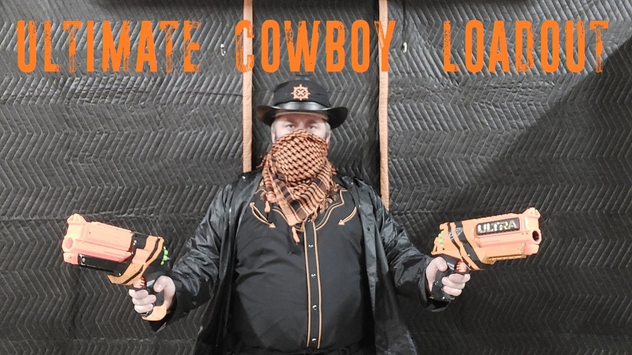 Captain Xavier's Ultimate Nerf Cowboy Loadout