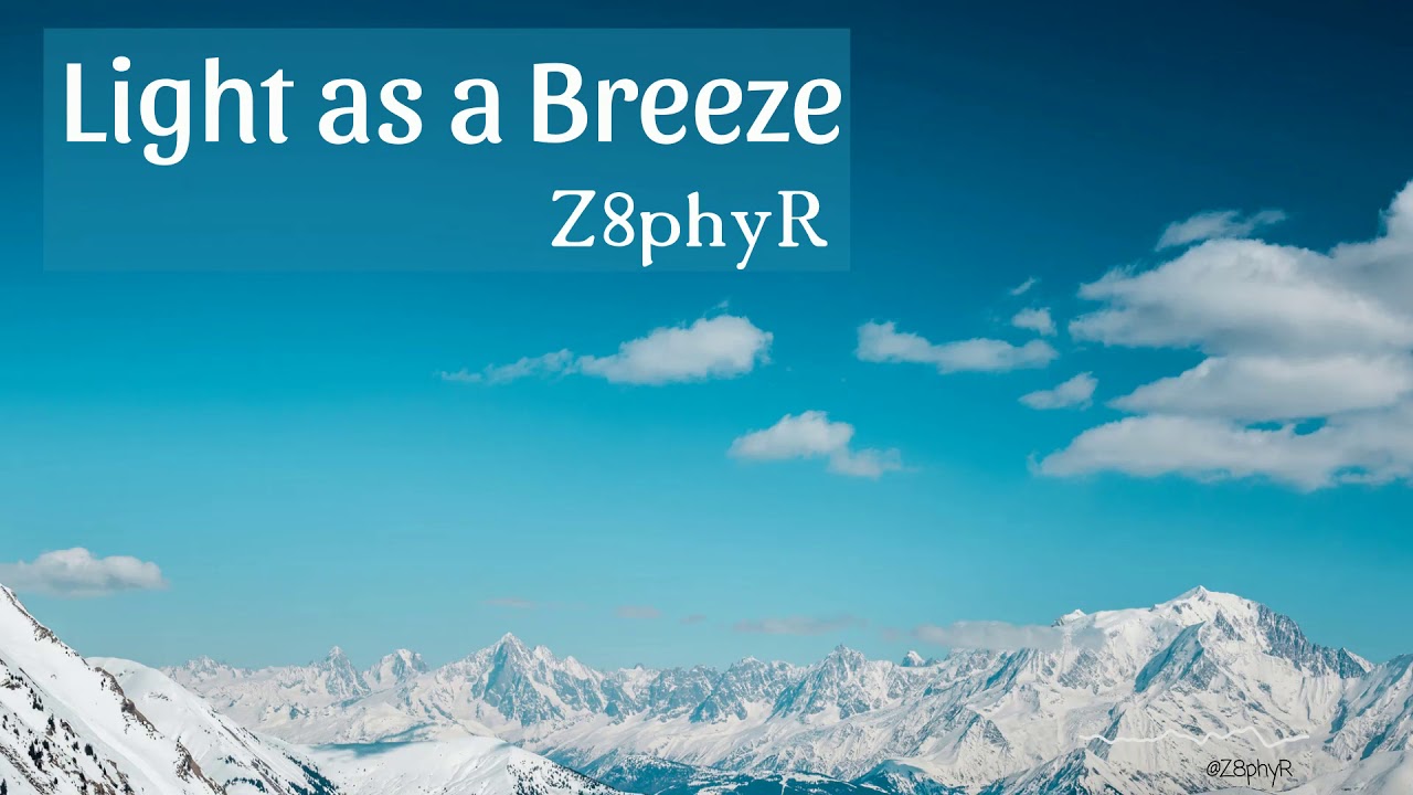 Z8phyR - Light As A Breeze (Original Mix) Royalty Free | Copyright Free Download