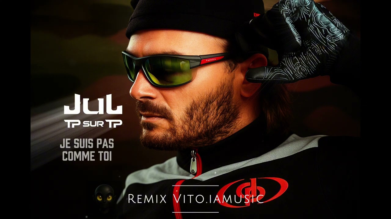 JuL - Je suis pas comme toi remix by Vito iamusic // TP sur TP 