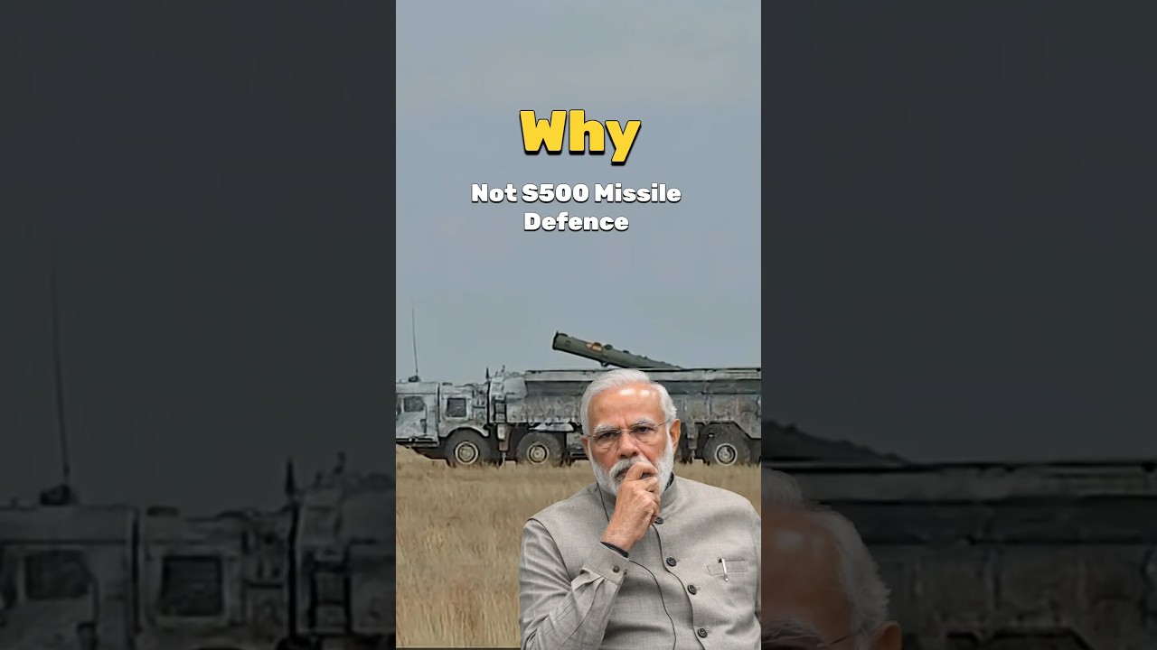 Why India Skips S-500