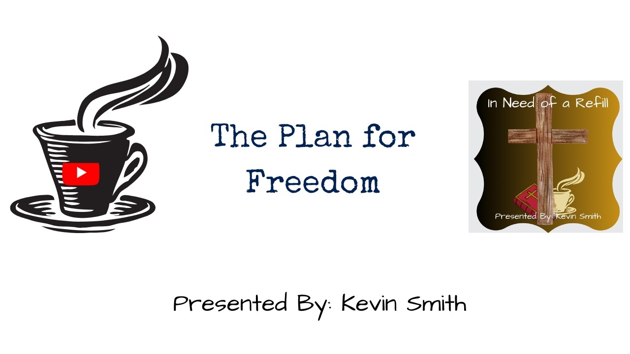 The Plan for Freedom