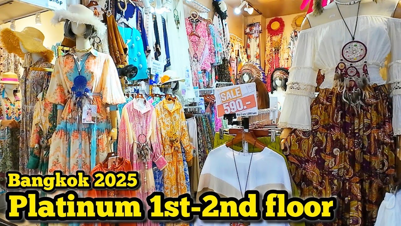 Bangkok Shopping Paradise, Platinum Fashion Mall 1st-2nd floor​ แพลตตินั่ม อัพเดตล่าสุด 25/02/25