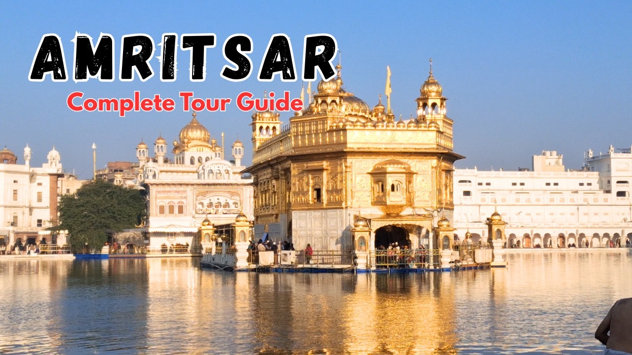 Amritsar Detail vlog  | Amritsar Tour Plan | Golden temple story | Kashmir to Kanyakumari series