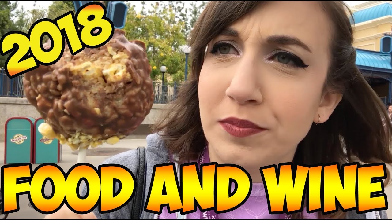 Disney Food and Wine Festival 2018!