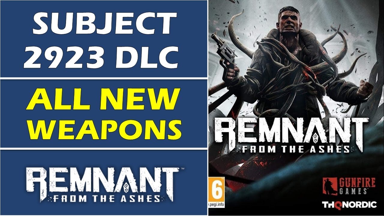 Subject 2923 DLC: All New Weapons | Forstborne, Machine Pistol, Twin Shot | Remnant From The Ashes