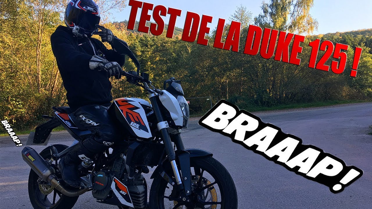 TEST DE LA KTM DUKE 125 ! AKRAPOVIC BITCHHH !!!