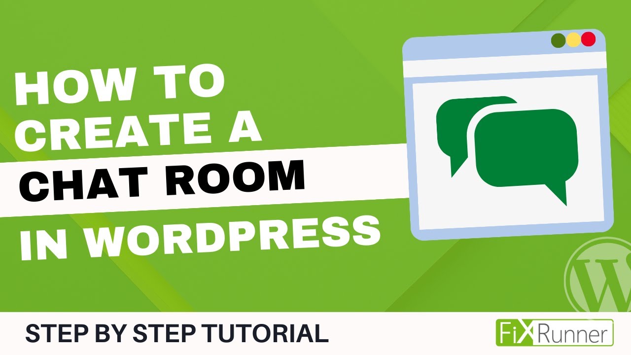How To Create A Chat Room In WordPress