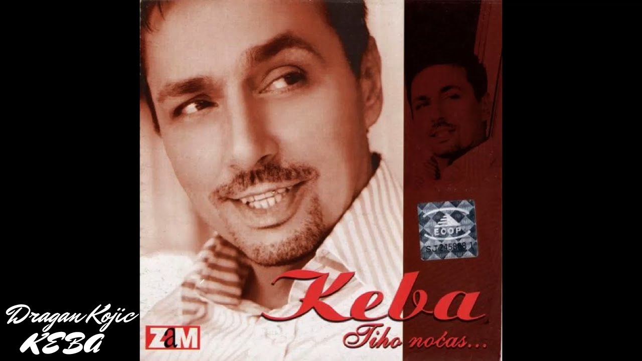 Dragan Kojic Keba - Marina (Album '01)