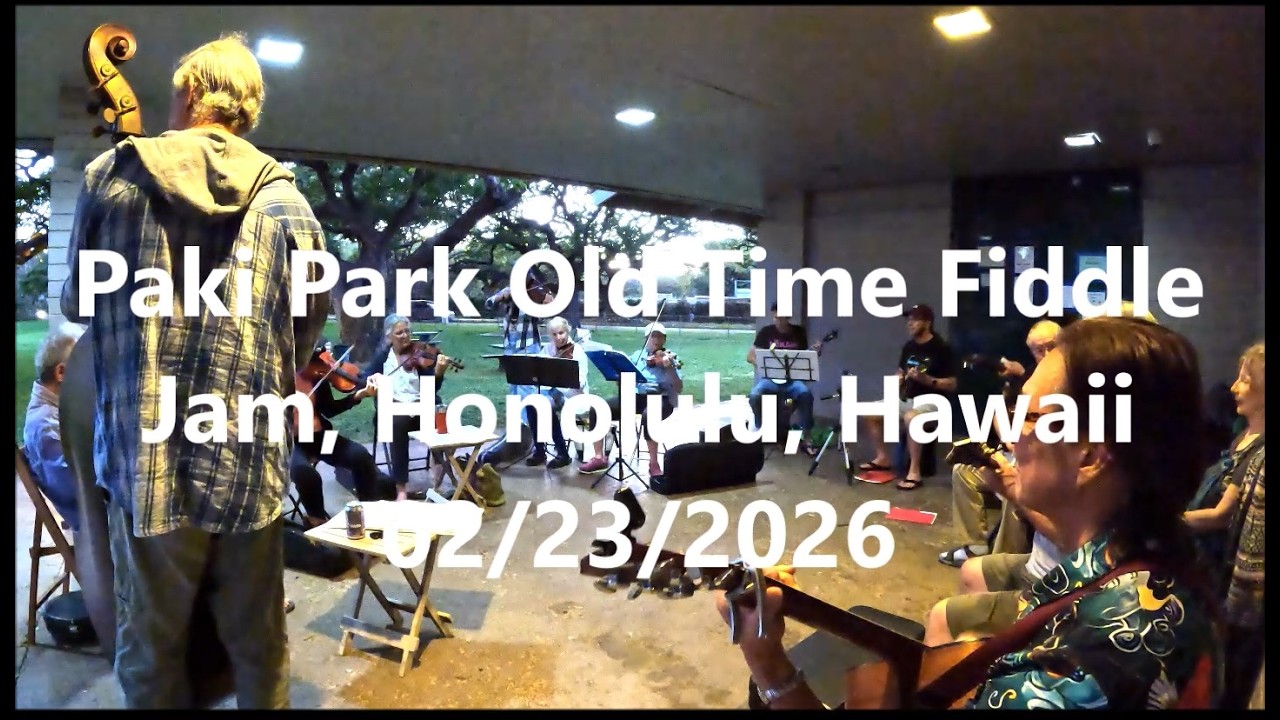 Paki Park Old Time Fiddle Jam, Honolulu, Hawaii - 02/23/2026