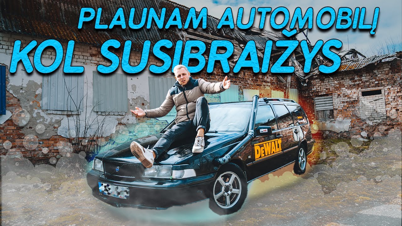PLAUNAM AUTOMOBILĮ KOL SUSIBRAIŽYS!  | butomis | Pildyk