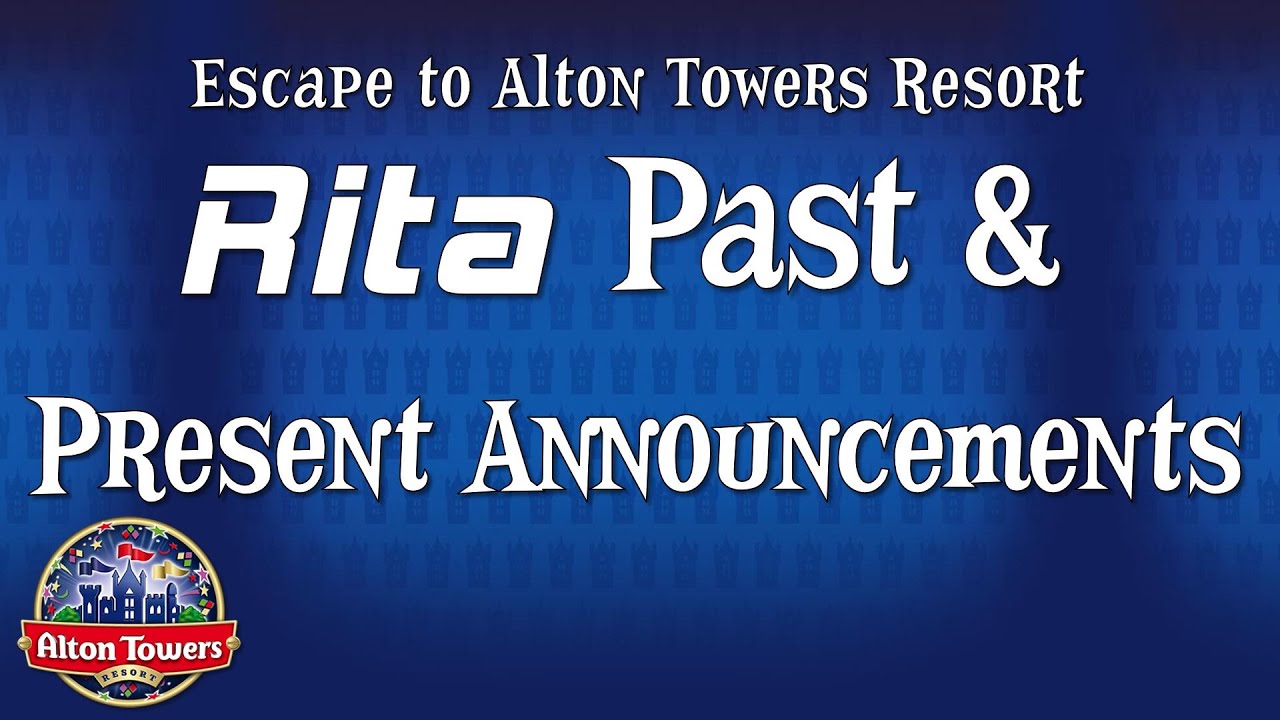 Alton Towers - Rita Past & Present Announcements (Interactive Video)