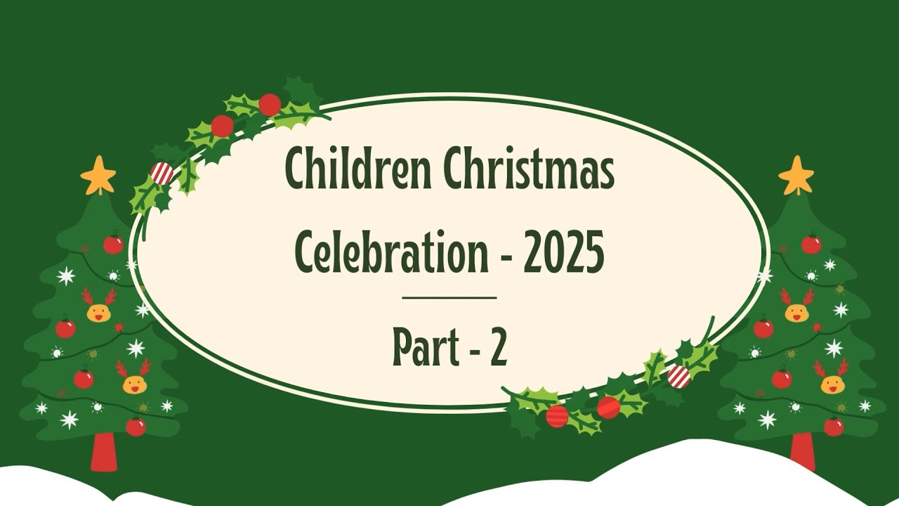 Children Christmas Celebration 2025 | Part - 2 | ACA Kolathur Ministries