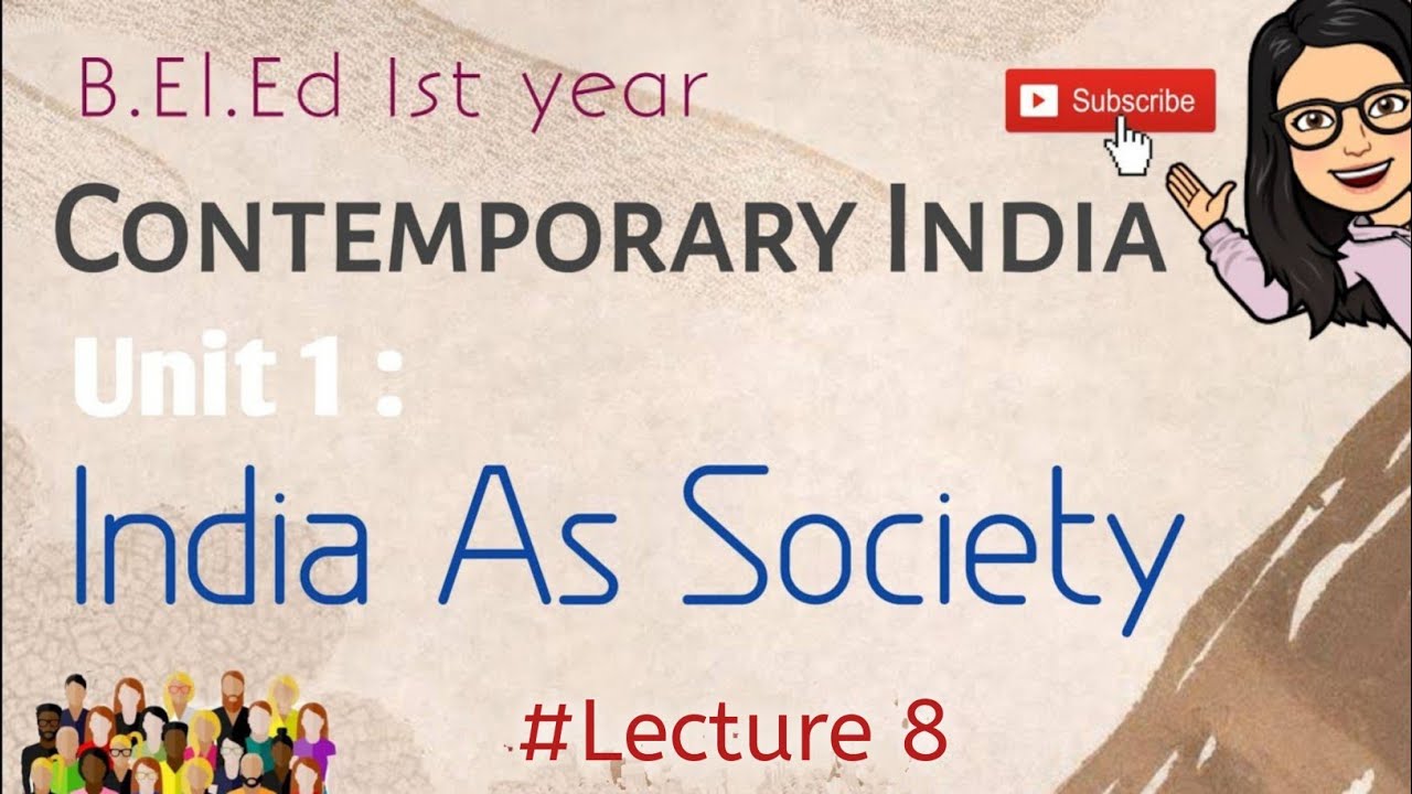 Lecture 8 | Culture & Nation-State| Unit 1 | Contemporary India