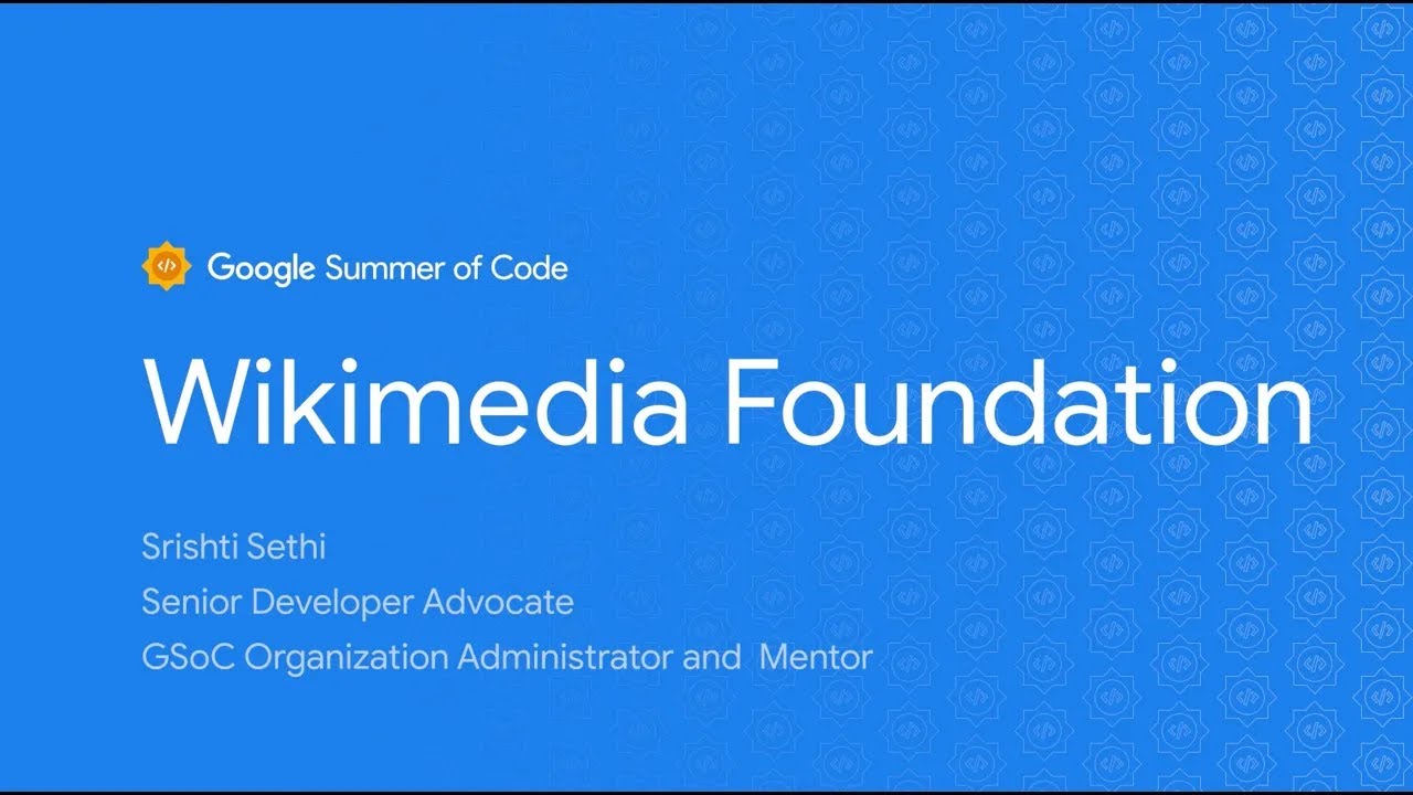 GSoC: Wikimedia Foundation
