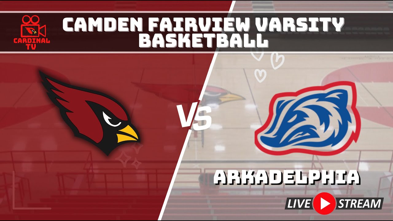 Camden Fairview Varsity Basketball v. Arkadelphia