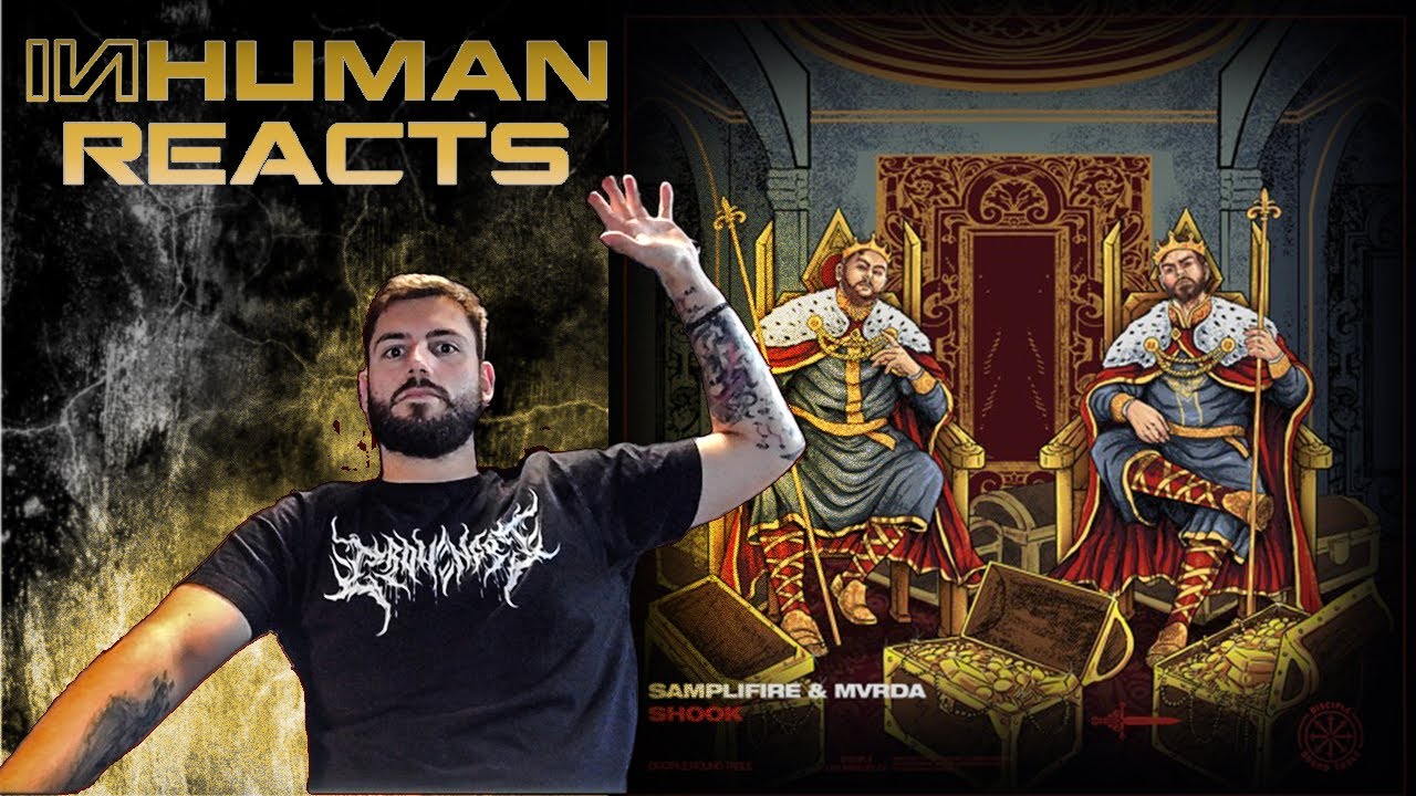 How to Riddim! | INHUMAN REACTS TO: Samplifire & Mvrda - Shook