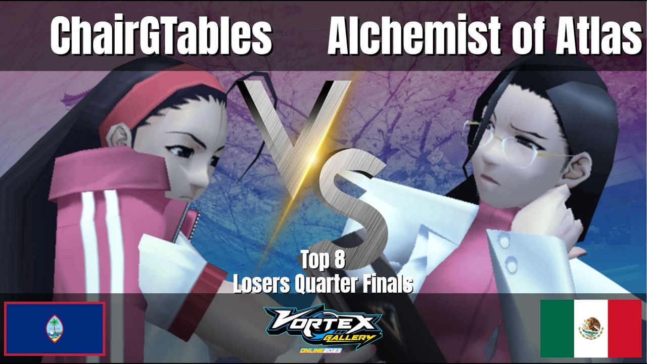 ChairGTables (Chair)vs AlchemistofAtlas(Kyoko)- Vortex Gallery Online 2023 Project Justice Losers QF
