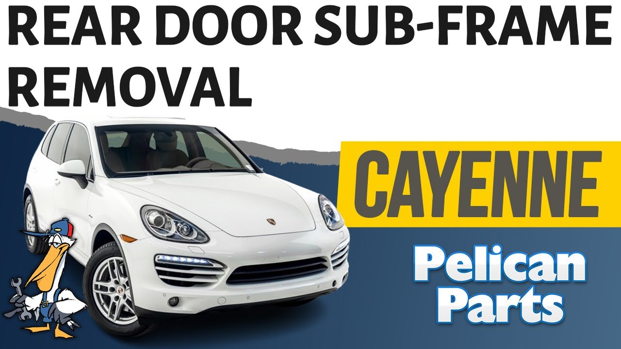 Porsche Cayenne 958 Rear Door Sub Frame Removal (2011-2019)
