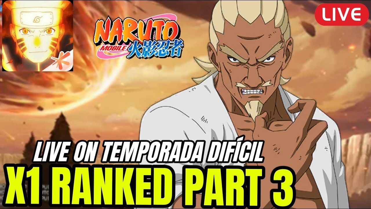 LIVE ON TEMPORADA DIFÍCIL X1 RANKED PART 3 DOS INSCRITOS - NARUTO MOBILE